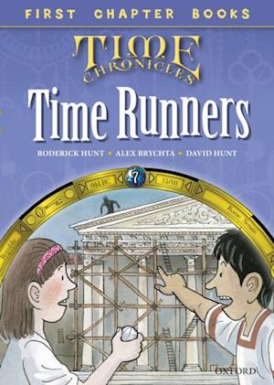 Read with Biff, Chip and Kipper Time Chronicles: First Chapter Books: The Time Runners