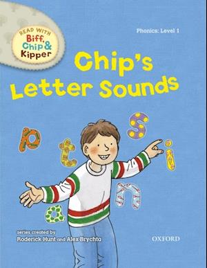 Read with Biff, Chip and Kipper Phonics: Level 1: Chip's Letter Sounds
