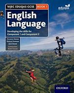 WJEC Eduqas GCSE English Language: Student Book 1