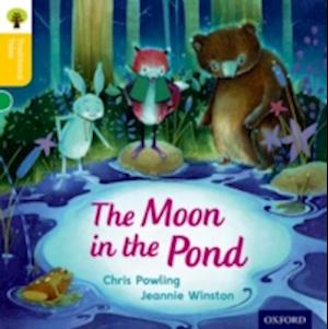 Oxford Reading Tree Traditional Tales: Level 5: The Moon in the Pond