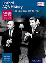 Oxford AQA History for A Level: The Cold War c1945-1991