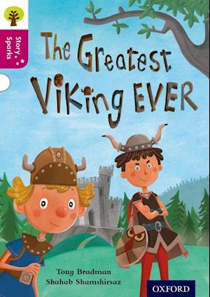 Oxford Reading Tree Story Sparks: Oxford Level 10: The Greatest Viking Ever
