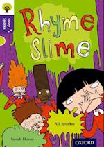 Oxford Reading Tree Story Sparks: Oxford Level 11: Rhyme Slime