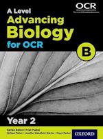 A Level Advancing Biology for OCR B: Year 2