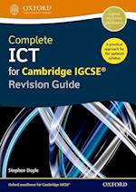 Complete ICT for Cambridge IGCSE Revision Guide (Second Edition)