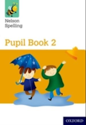 Nelson Spelling: Nelson Spelling Pupil