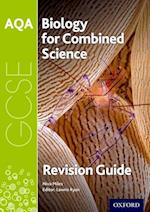 AQA Biology for GCSE Combined Science: Trilogy Revision Guide