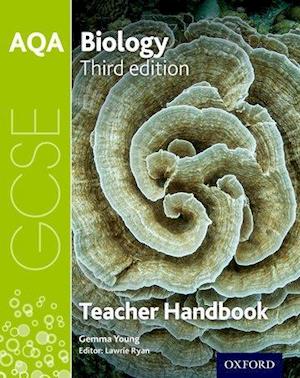 AQA GCSE Biology Teacher Handbook