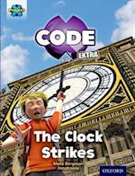 Project X CODE Extra: Purple Book Band, Oxford Level 8: Wonders of the World: The Clock Strikes