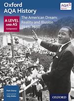 Oxford AQA History: A Level and AS Component 2: The American Dream: Reality and Illusion 1945-1980