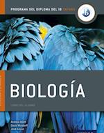Programa del Diploma del IB Oxford: IB Biologia Libro del Alumno