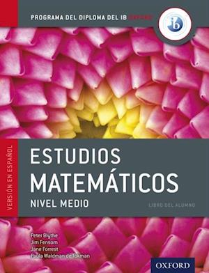 Programa del Diploma del IB Oxford: IB Estudios Matematicos Libro del Alumno