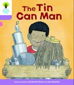 Oxford Reading Tree Biff, Chip and Kipper Stories Decode and Develop: Level 1+: The Tin Can Man