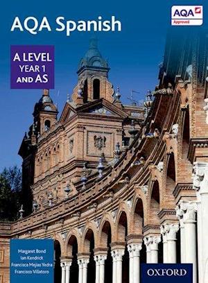 AQA Spanish A Level Year 1 and AS Student Book