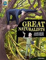 Project X Origins Graphic Texts: Dark Blue Book Band, Oxford Level 16: Great Naturalists