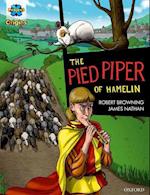 Project X Origins Graphic Texts: Dark Red Book Band, Oxford Level 17: The Pied Piper of Hamelin