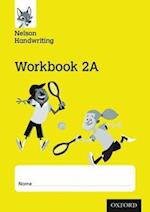 Nelson Handwriting: Year 2/Primary 3: Workbook 2A (pack of 10)