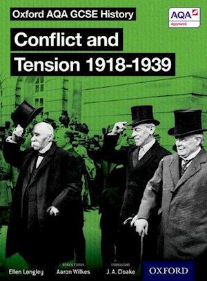 Oxford AQA History for GCSE: Conflict and Tension: The Inter-War Years 1918-1939