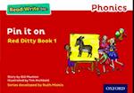 Read Write Inc. Phonics: Pin It On (Red Ditty Book 1)