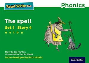 Read Write Inc. Phonics: The Spell (Green Set 1 Storybook 4)