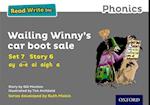 Read Write Inc. Phonics: Grey Set 7 Storybook 6 Wailing Winny's Car Boot Sale