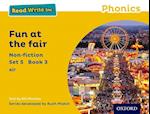 Read Write Inc. Phonics: Yellow Set 5 Non-fiction 3 Fun at the Fair