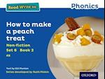 Read Write Inc. Phonics: Blue Set 6 Non-fiction 2 How to Make a Peach Treat
