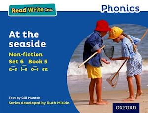 Read Write Inc. Phonics: Blue Set 6 Non-fiction 5 At The Seaside