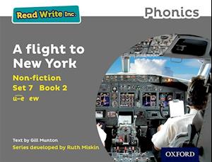 Read Write Inc. Phonics: Grey Set 7 Non-fiction 2 A Flight to New York