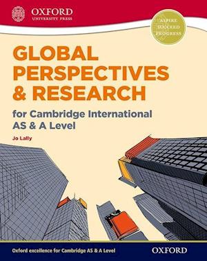 Global Perspectives and Research for Cambridge International AS & A Level