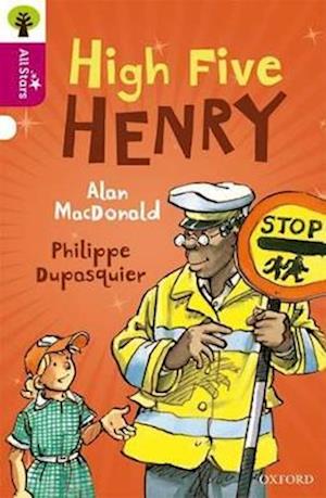 Oxford Reading Tree All Stars: Oxford Level 10 High Five Henry