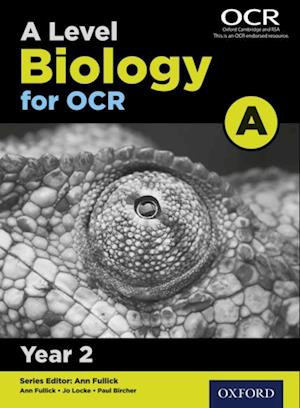 Level Biology for OCR A: Year 2