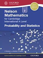 Nelson Mathematics for Cambridge International A Level: Probability and Statistics 2