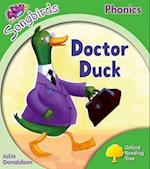 Oxford Reading Tree Songbirds Phonics: Level 2: Doctor Duck