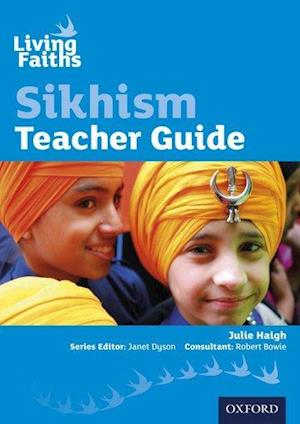 Living Faiths Sikhism Teacher Guide