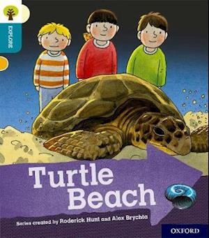 Oxford Reading Tree Explore with Biff, Chip and Kipper: Oxford Level 9: Turtle Beach