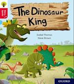 Oxford Reading Tree Story Sparks: Oxford Level 4: The Dinosaur King