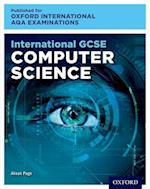 Oxford International AQA Examinations: International GCSE Computer Science
