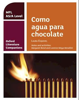 Oxford Literature Companions: Como agua para chocolate