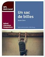 Oxford Literature Companions: Un sac de billes: study guide for AS/A Level French set text