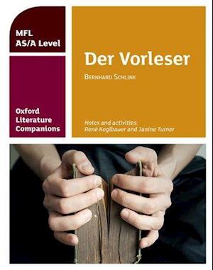 Oxford Literature Companions: Der Vorleser: study guide for AS/A Level German set text