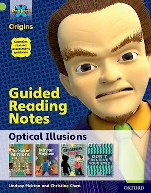 Project X Origins: Lime+ Book Band, Oxford Level 12: Optical Illusions: Guided reading notes