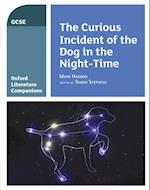 Oxford Literature Companions: The Curious Incident of the Dog in the Night-time