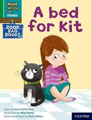 Read Write Inc. Phonics: A bed for Kit (Green Set 1 Book Bag Book 10)