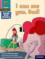 Read Write Inc. Phonics: Pink Set 3 Book Bag Book 7 I can see you, Dad!