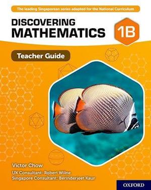 Discovering Mathematics: Teacher Guide 1B