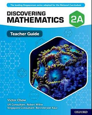 Discovering Mathematics: Teacher Guide 2A