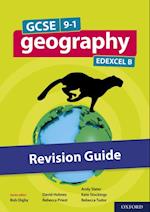 GCSE 9-1 Geography Edexcel B: GCSE: GCSE 9-1 Geography Edexcel B Revision Guide eBook