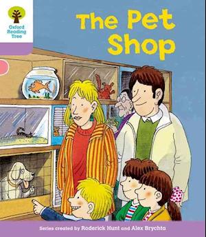 Oxford Reading Tree: Level 1+: Patterned Stories: Pet Shop