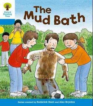 Oxford Reading Tree: Level 3: First Sentences: The Mud Bath